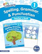 Spelling, Grammar, & Punctuation Teacher’S Book 1: In Print Letters