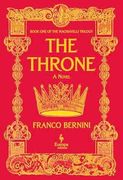The Throne: The Machiavelli Trilogy, Book 1 (en Inglés)
