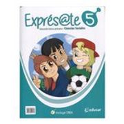 EXPRÉSATE CIENCIAS SOCIALES 5