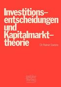 Investitionsentscheidungen Und Kapitalmarkttheorie (en Alemán)