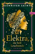 Elektra, die Hell Leuchtende (en Alemán)