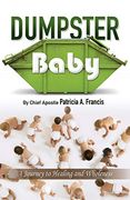 Dumpster Baby (en Inglés)