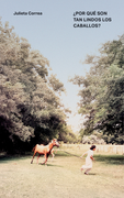 ¿Por qué son tan lindos los caballos?