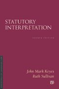 Statutory Interpretation. Fourth Edition