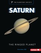 Saturn: The Ringed Planet (en Inglés)
