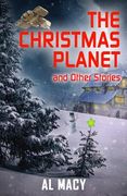 The Christmas Planet and Other Stories (en Inglés)