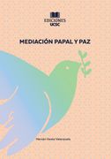 Mediación Papal y Paz