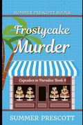 Frostycake Murder (en Inglés)