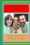 What Every Scout Parent Should Know: A Parent's Guide to be the Best Scout Parents Ever (en Inglés)