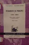 Regimiento de principes y otras obras