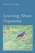 Learning About Dopamine (en Inglés)