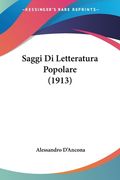 Saggi Di Letteratura Popolare (1913) (en Italiano)