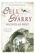 Bell Harry: A Canterbury Novel (en Inglés)