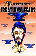 Ftb Presents: Irrational Fears (en Inglés)