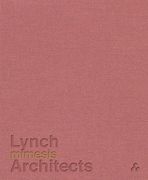 Mimesis: Lynch Architects (en Inglés)