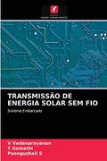 Transmissão de Energia Solar sem fio (en Portugués)