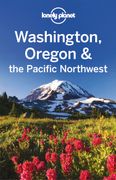 Lonely Planet Washington, Oregon & the Pacific Northwest (Travel Guide) (en Inglés)