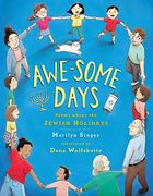 Awe-Some Days: Poems About the Jewish Holidays (en Inglés)