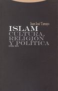 Islam: Cultura, Religión y Política (Estructuras y Procesos. Religión)
