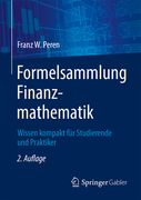 Formelsammlung Finanzmathematik: Wissen Kompakt Fã¼R Studierende und Praktiker (German Edition) [Soft Cover ] (en Alemán)