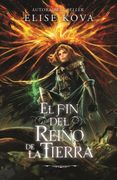 El fin del reino de la Tierra (in Spanish)