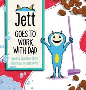 Jett Goes to Work with Dad (en Inglés)