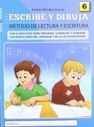 Escribe y dibuja: Cuaderno 6 (in Spanish)