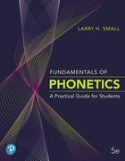 Fundamentals of Phonetics: A Practical Guide for Students (en Inglés)