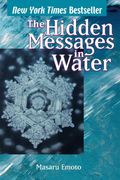 the hidden messages in water (en Inglés)