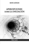 Apercepciones Sobre la Iniciación
