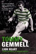 tommy gemmell: lion heart. tommy gemmell & graham mccoll