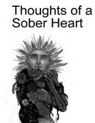 Thoughts of a Sober Heart (en Inglés)