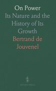 On Power. Its Nature and the History of Its Growth (en Inglés)