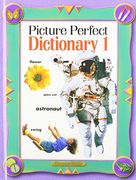 Picture Perfect Dictionary 1 (Picture Perfect Dictionaries) (en Inglés)