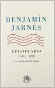 Epistolario (1919-1939) y Cuadernos Íntimos