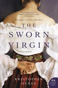 The Sworn Virgin: A Novel (en Inglés)