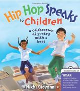 hip hop speaks to children,a celebration of poetry with a beat (en Inglés)