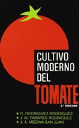 cultivo moderno del tomate - rodriguez r. - mundiprensa