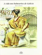 A vida nos balnearios de Galicia (Arquivo da imaxe)