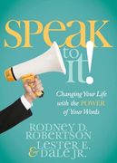 Speak to It!