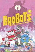 BroBots Volume 2: And The Mecha Malarkey