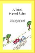 A Truck Named Rufus (en Inglés)