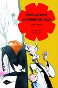 Cómo cazamos al Hombre del Saco (Cometa +8)