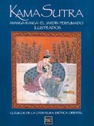 kama sutra;ananga ranga;el jardin perfumado