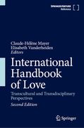 International Handbook of Love: Transcultural and Transdisciplinary Perspectives (en Inglés)