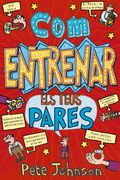 Com Entrenar els Teus Pares (en Catalán)