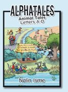 Alphatales: Animal Tales Letters A-D (en Inglés)