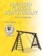 Advanced Clinical Hypnotherapy (en Inglés)