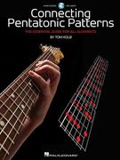 Connecting Pentatonic Patterns: The Essential Guide for All Guitarists [With CD (Audio)] (en Inglés)