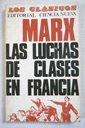 Las Luchas de Clases en Francia de 1848 a 1850
